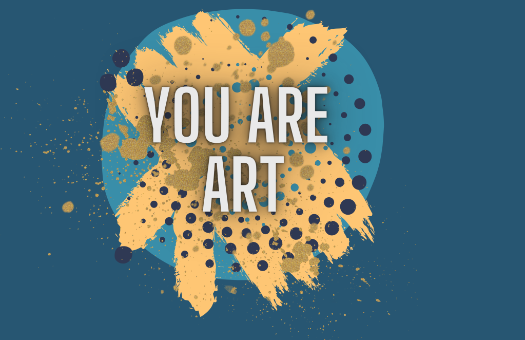 You Are Art Initiative